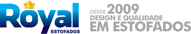 Royal Estofados - Desde 2009 Design e Qualidade em Estofados